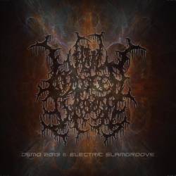 Demo 2013 II: Electric Slamgroove